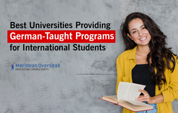 Best Universities providing German-Taught Programs for International Students
